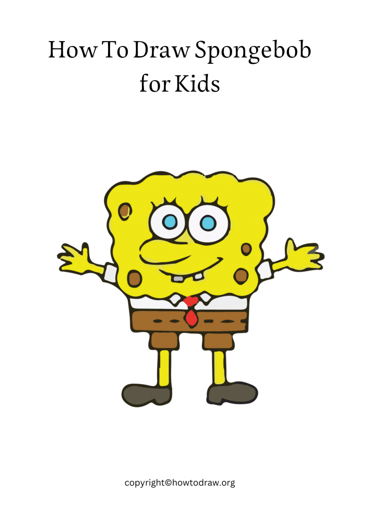 How To Draw Spongebob for Kids