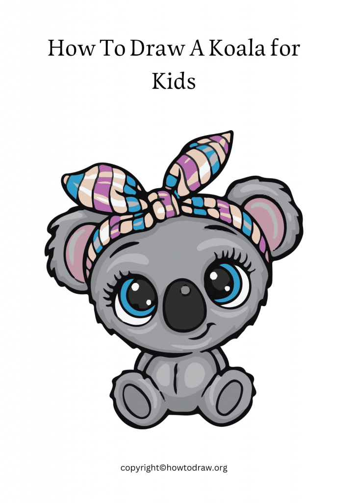 How To Draw A Koala for Kids