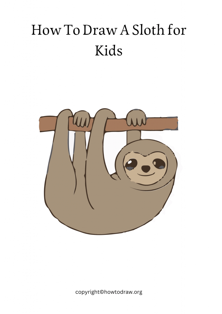 How To Draw A Sloth for Kids