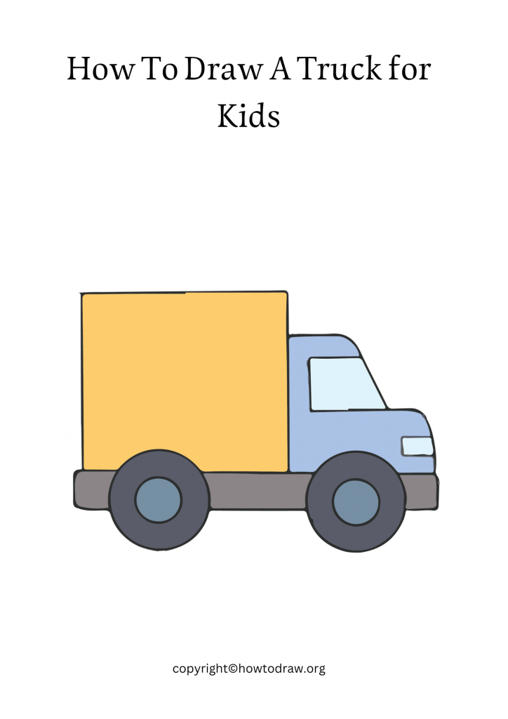 How To Draw A Truck for Kids