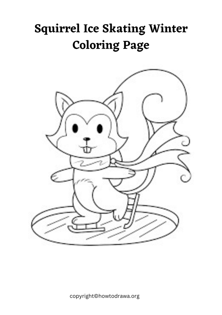 Squirrel Ice Skating Winter Coloring Page to Print and Color